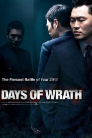 Days of Wrath 2013 one on netflix