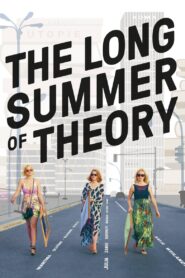 The Long Summer of Theory 2017 one on netflix