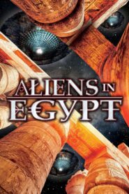 Aliens In Egypt 2017 one on netflix