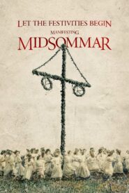 Let the Festivities Begin: Manifesting Midsommar 2019 one on netflix