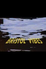 Bristol Vibes 1996 one on netflix