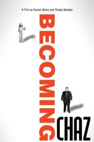 Becoming Chaz 2011 one on netflix