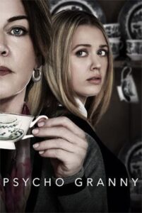 Psycho Granny 2019 one on netflix