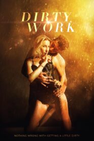 Dirty Work 2018 one on netflix