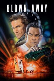 Blown Away 1994 one on netflix