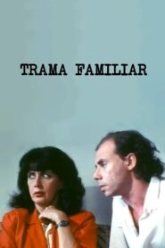 Trama Familiar 1986 one on netflix