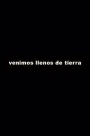 Venimos llenos de tierra 1996 one on netflix