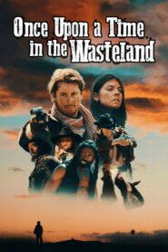 Once Upon a Time in the Wasteland 2022 one on netflix