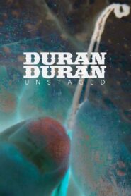 Duran Duran: Unstaged 2014 one on netflix
