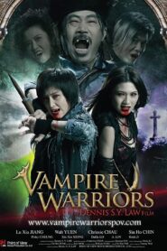 Vampire Warriors 2010 one on netflix