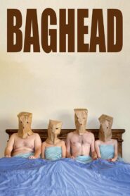 Baghead 2008 one on netflix