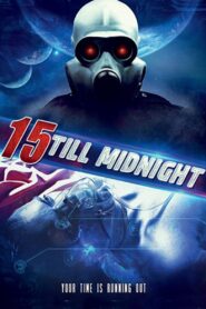 15 Till Midnight 2010 one on netflix