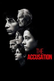 The Accusation 2021 one on netflix