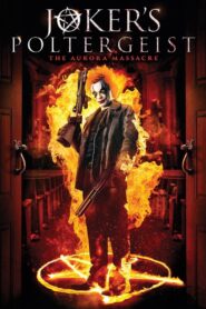 Joker’s Poltergeist 2015 one on netflix