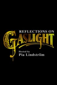 Reflections on ‘Gaslight’ 2003 one on netflix