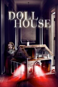 Doll House 2020 one on netflix