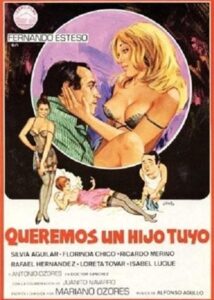 Queremos un hijo tuyo 1981 one on netflix