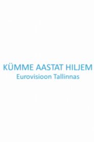 Kümme aastat hiljem. Eurovisioon Tallinnas 2012 one on netflix
