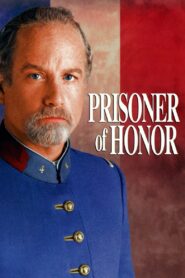 Prisoner of Honor 1991 one on netflix