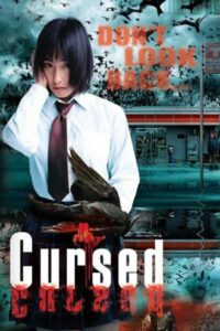 Cursed 2004 one on netflix