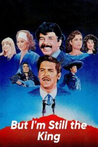 But I’m Still the King 1988 one on netflix