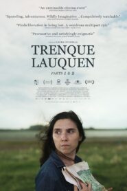Trenque Lauquen 2023 one on netflix