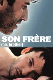 His Brother 2003 one on netflix