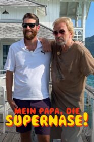Mein Papa, die Supernase! 2022 one on netflix