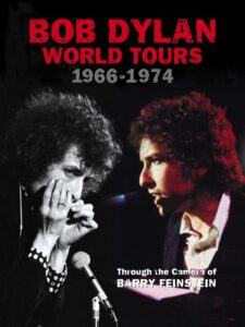 Bob Dylan: World Tours 1966-1974 – Through the Camera of Barry Feinstein 2004 one on netflix