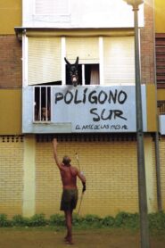 Polígono Sur 2003 one on netflix