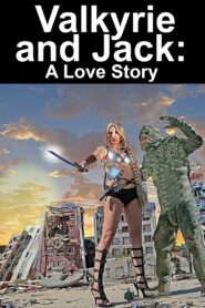 Valkyrie and Jack: A Love Story 2022 one on netflix