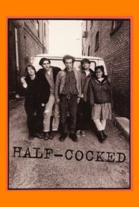 Half-Cocked 1994 one on netflix