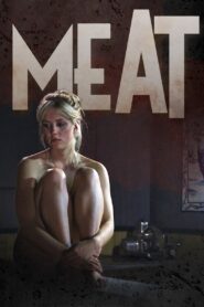 Meat 2010 one on netflix