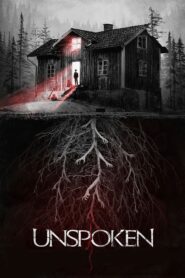 The Unspoken 2015 one on netflix