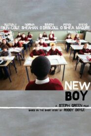 New Boy 2007 one on netflix