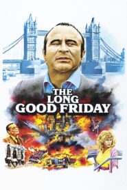 The Long Good Friday 1980 one on netflix