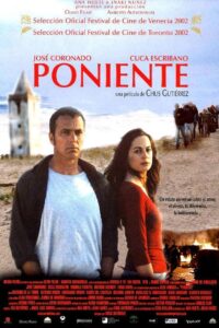 Poniente 2002 one on netflix