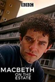 Macbeth on the Estate 1997 one on netflix