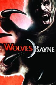 Wolvesbayne 2009 one on netflix