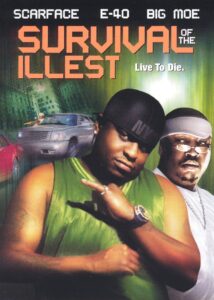 Survival of the Illest 2004 one on netflix