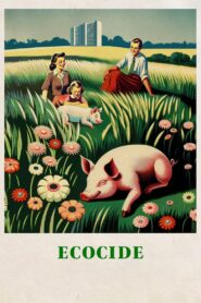 Ecocide 2024 one on netflix