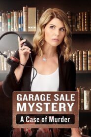 Garage Sale Mystery: A Case Of Murder 2017 one on netflix