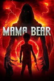 Mama Bear 2024 one on netflix