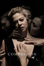 Compulsion 2016 one on netflix