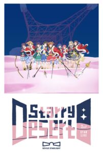 Revue Starlight 2nd StarLive “Starry Desert” 2019 one on netflix