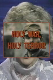 Holy War, Holy Terror 1986 one on netflix
