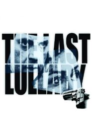 The Last Lullaby 2008 one on netflix