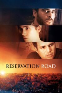 Reservation Road 2007 one on netflix