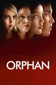 Orphan 2017 one on netflix