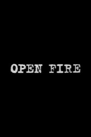Open Fire 1994 one on netflix